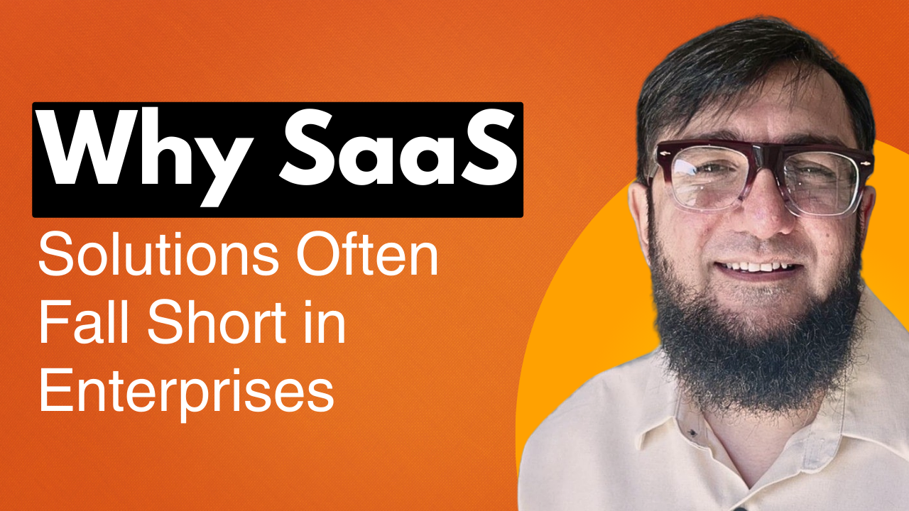 Why SaaS Solutions Fall Short in Enterprises