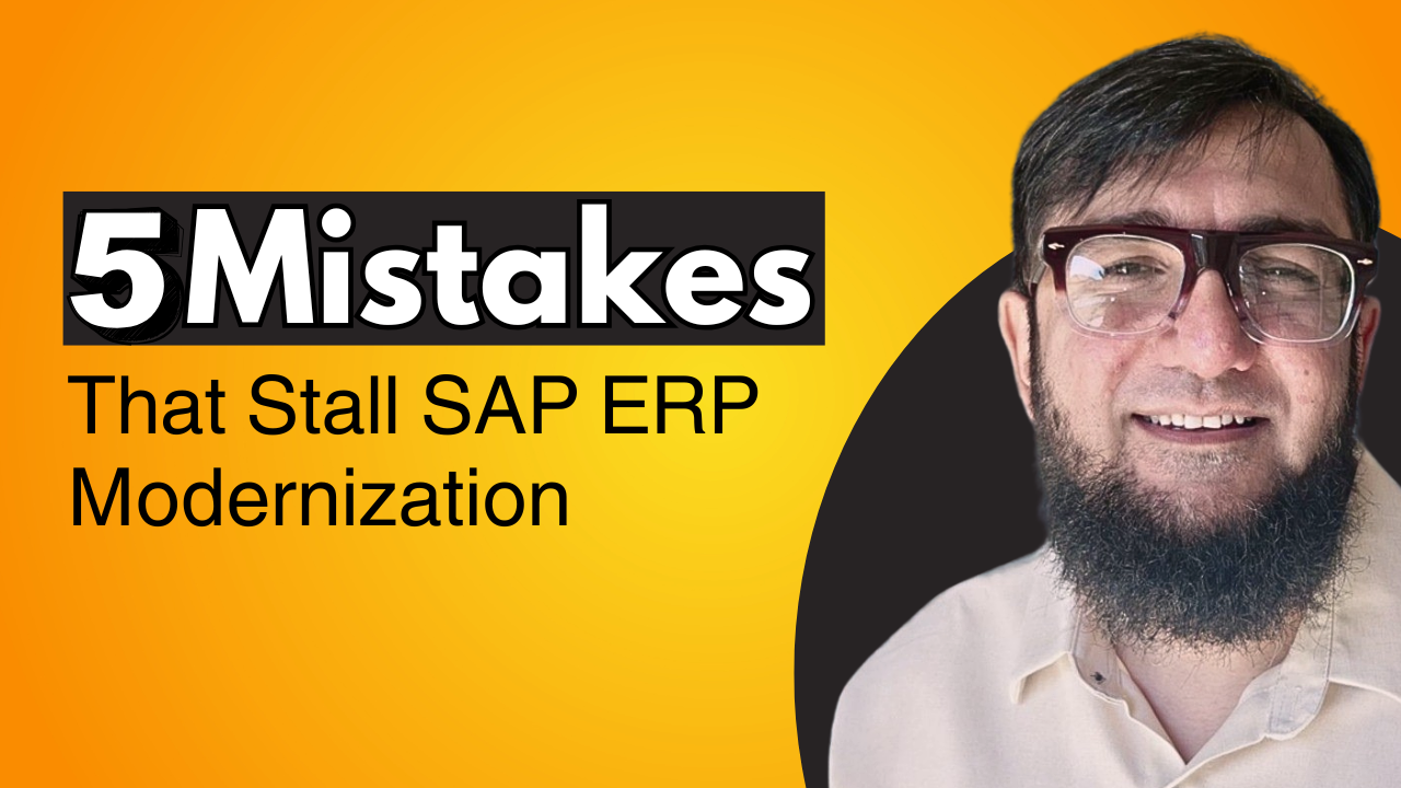 SAP ERP Modernization Mistakes