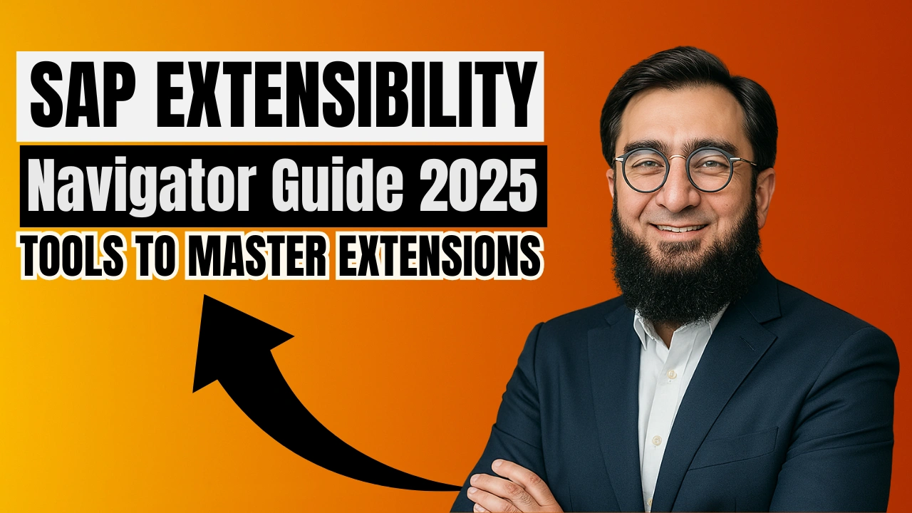 SAP Extensibility Navigator Guide 2025 Tools to Master Extensions