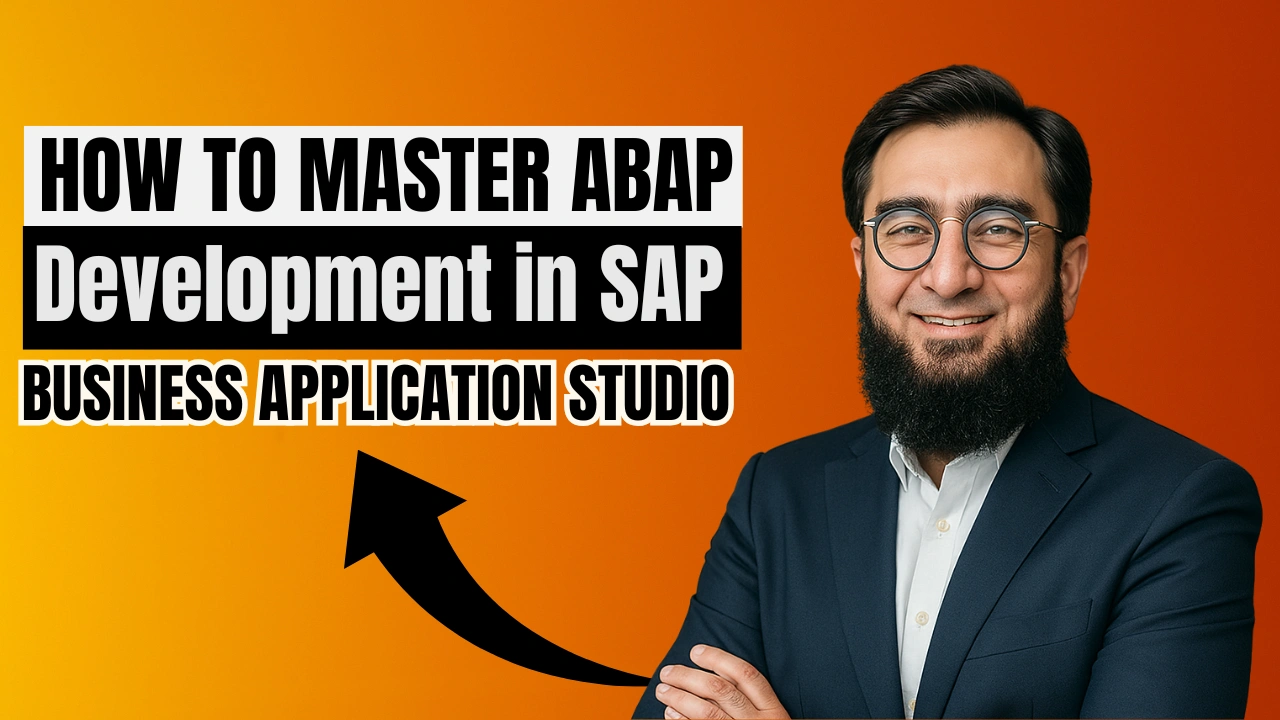 How to Master ABAP Development in SAP Business Application Studio