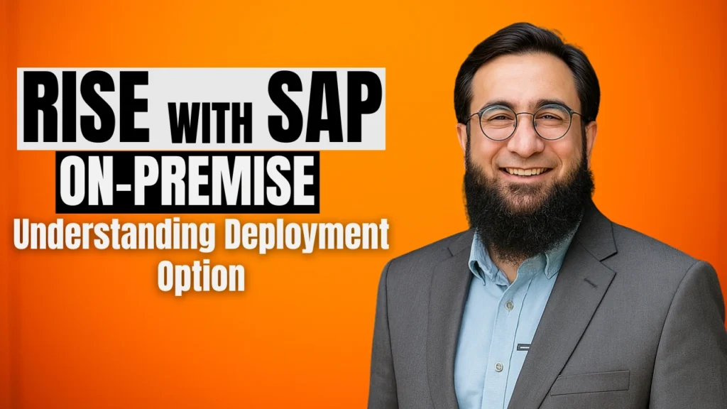 RISE with SAP On-Premise: Understanding Deployment Option