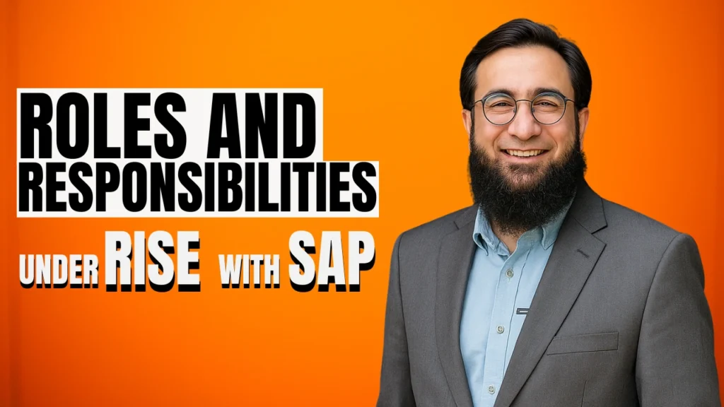 Roles and Responsibilities Under RISE with SAP