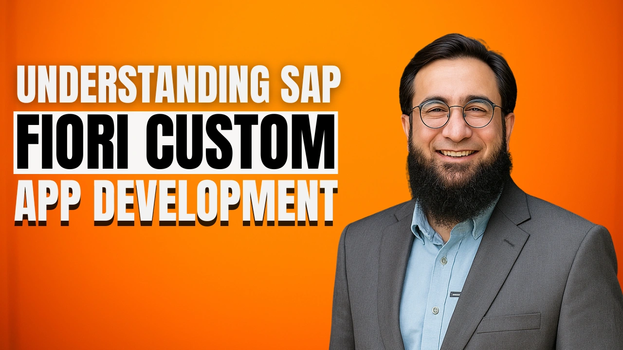 Understanding SAP Fiori Custom App Development