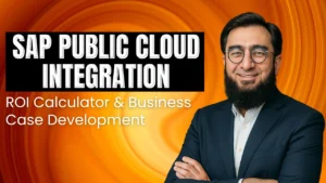 SAP Public Cloud Integration: ROI Calculator & Business Case Development
