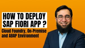 How to Deploy SAP Fiori App: Cloud Foundry, On-Premise, and ABAP Environment