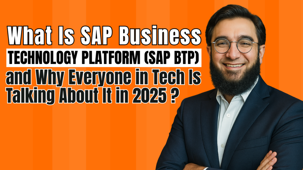 What Is SAP Business Technology Platform