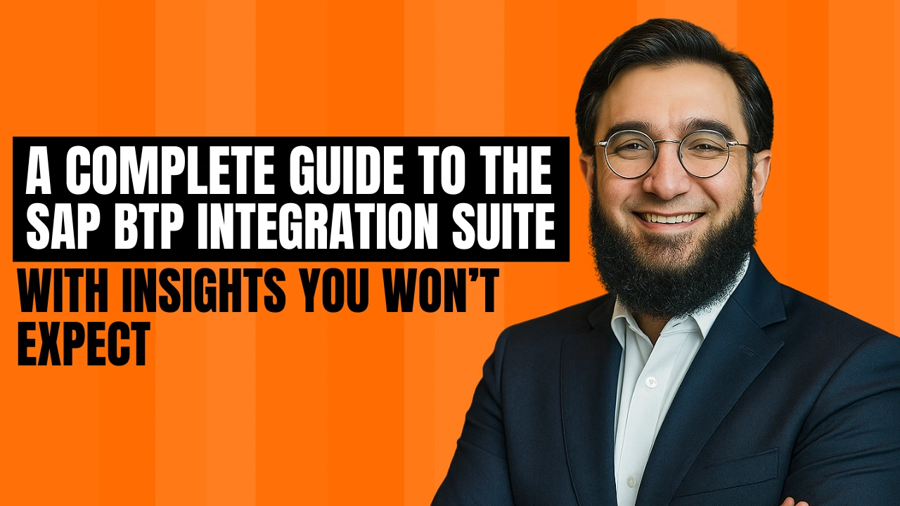 A Complete Guide to the SAP BTP Integration Suite