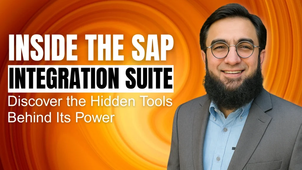 Inside the SAP Integration Suite Discover the Hidden Tools Behind Its Power