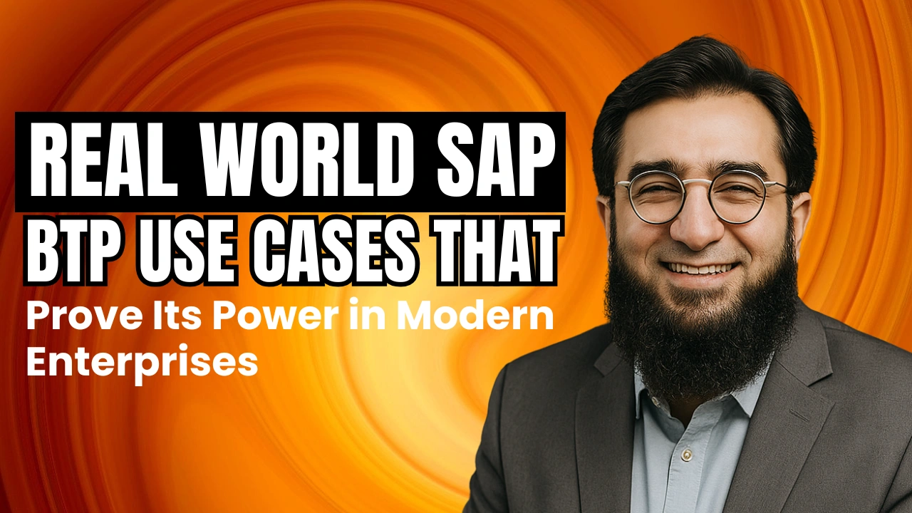 Real World SAP BTP Use Cases That Prove Its Power in Modern Enterprises