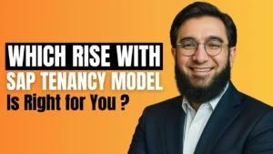 Which RISE with SAP Tenancy Model Is Right for You?
