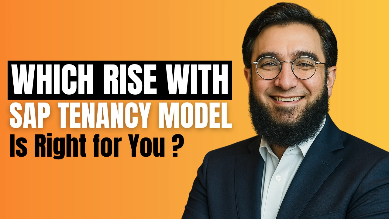 Which RISE with SAP Tenancy Model Is Right for You?