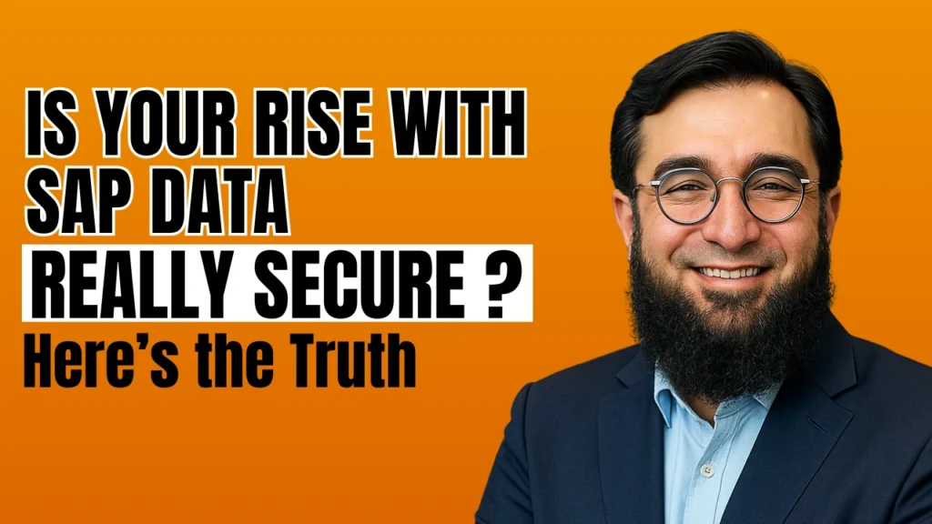 Is Your RISE with SAP Data Really Secure? Here’s the Truth
