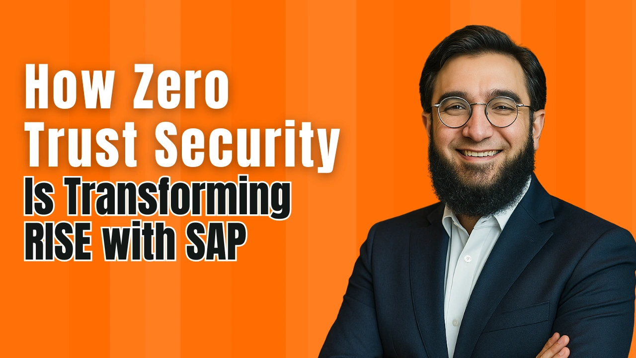 How Zero Trust Security Is Transforming RISE with SAP