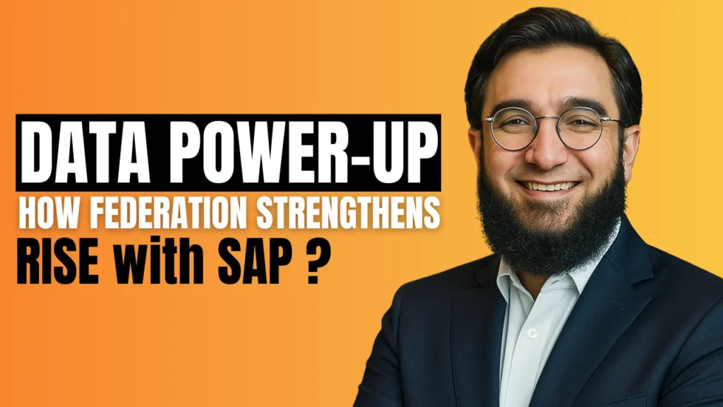 Data Power-Up: How Federation Strengthens RISE with SAP