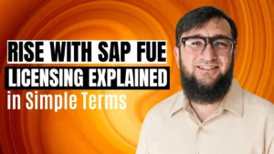 RISE with SAP FUE Licensing Explained in Simple Terms