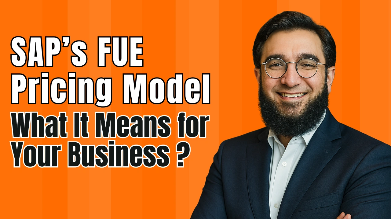 SAP’s FUE Pricing Model: What It Means for Your Business