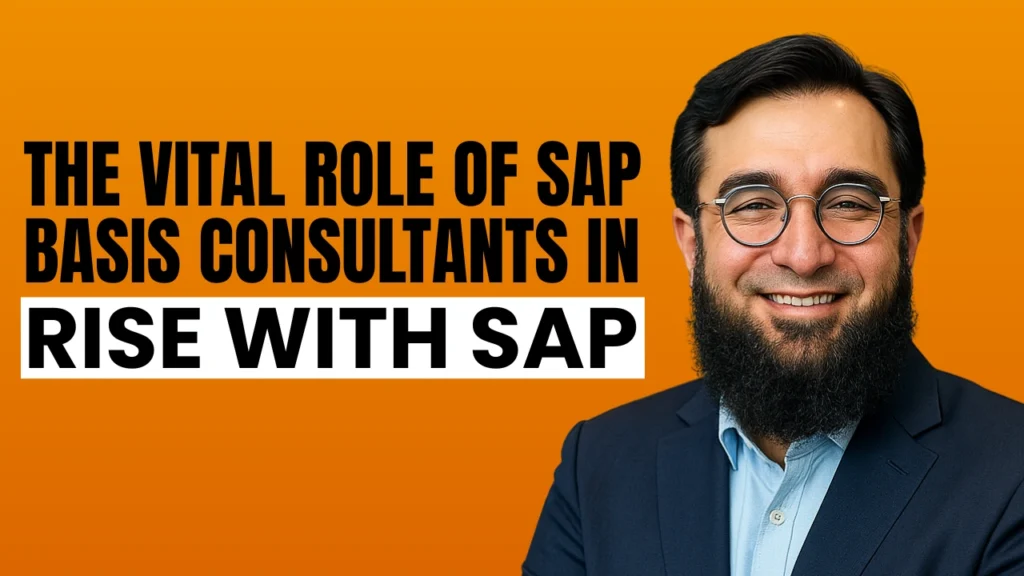 The Vital Role of SAP Basis Consultants in RISE with SAP