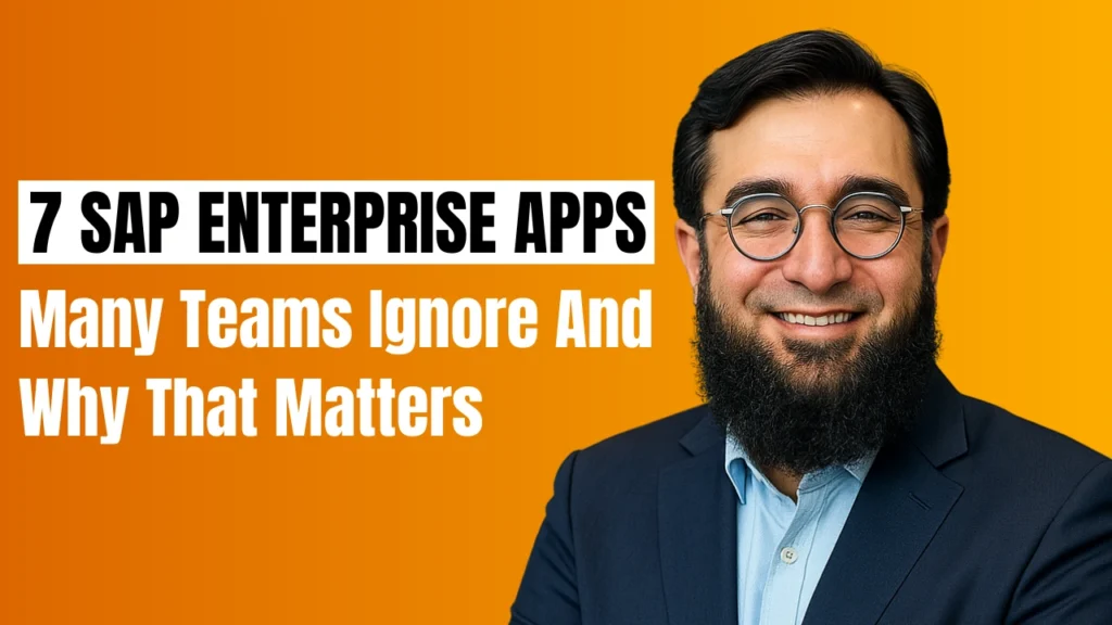 7 SAP Enterprise Apps Many Teams Ignore And Why That Matters