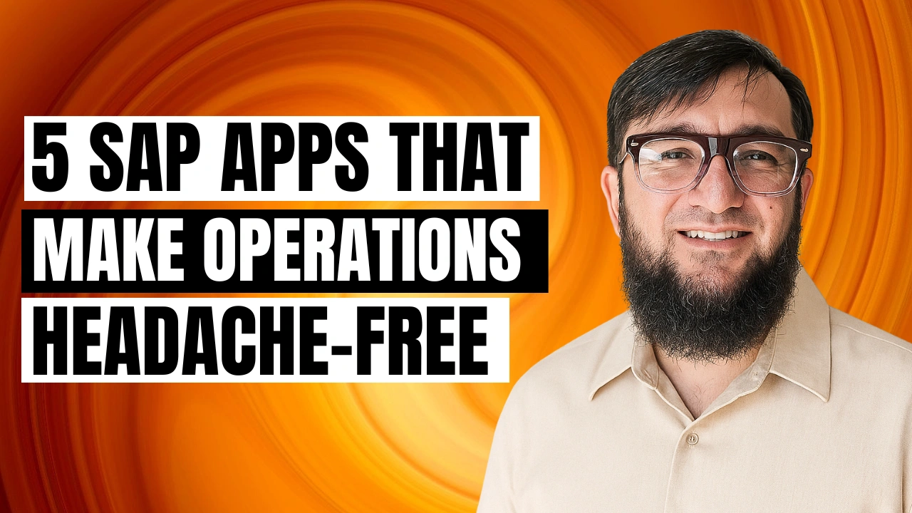 5 SAP Apps That Make Operations Headache-Free