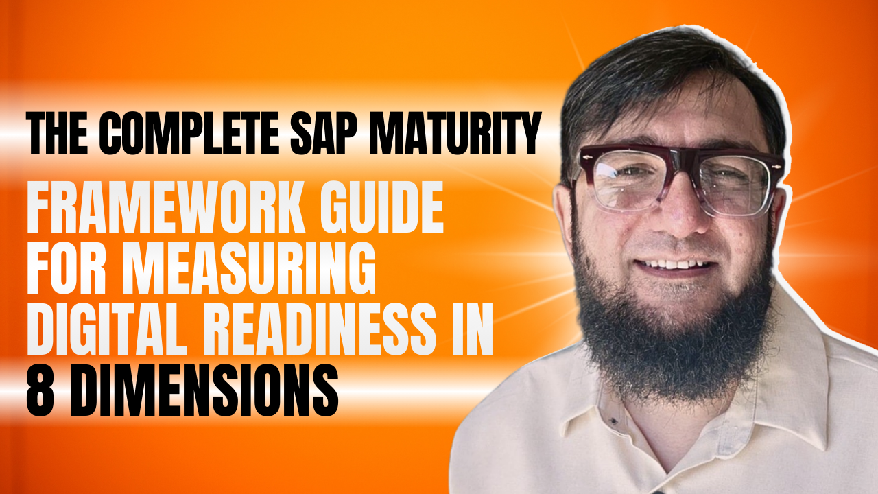 The Complete SAP Maturity Framework Guide for Measuring Digital Readiness in 8 Dimensions