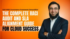 SAP RISE Governance Framework Demystified - The Complete RACI Audit and SLA Alignment Guide for Cloud Success