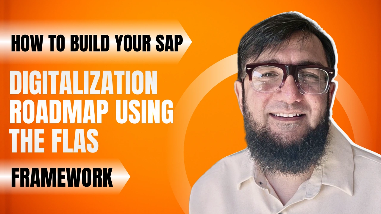 How to Build Your SAP Digitalization Roadmap Using the FLASH Framework