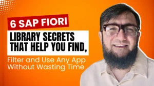 6 SAP Fiori Library Secrets That Help You Find, Filter, and Use Any App Without Wasting Time