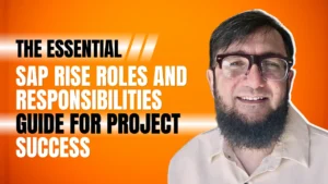 The Essential SAP RISE Roles and Responsibilities Guide for Project Success