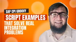 10 Groovy Scripts for SAP CPI That Solve Real Integration Problems Quickly