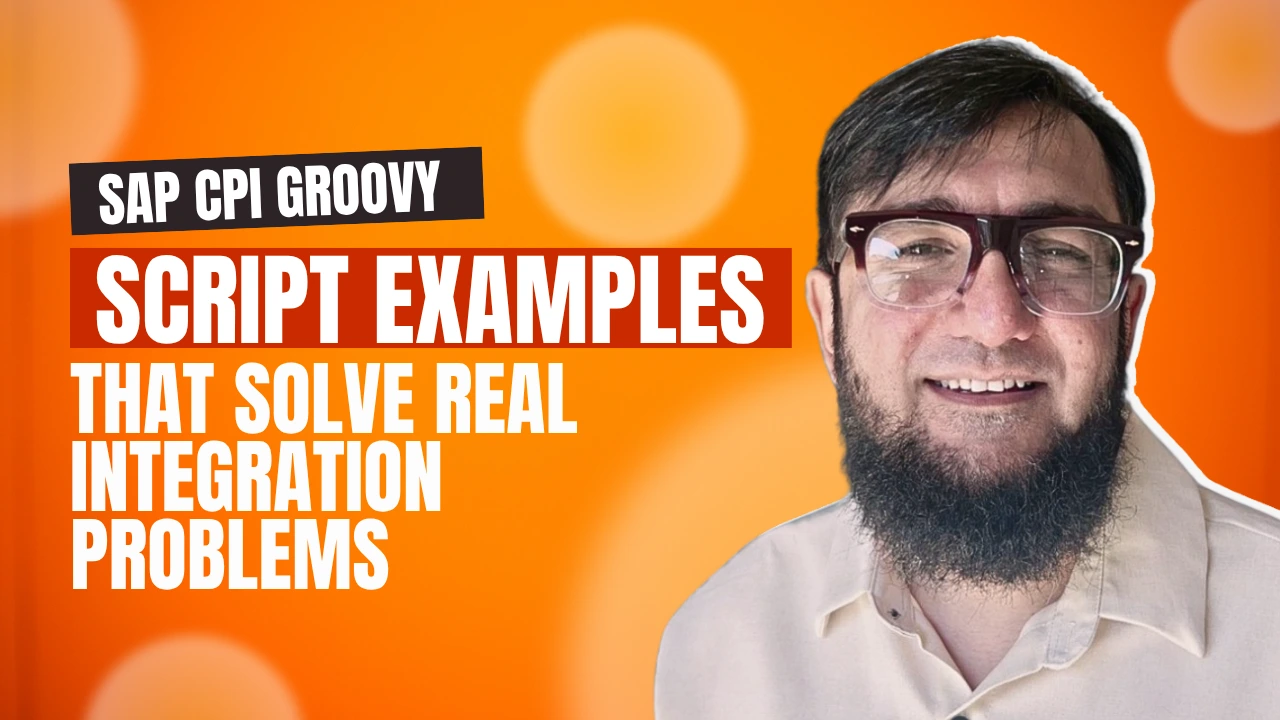 10 Groovy Scripts for SAP CPI That Solve Real Integration Problems Quickly
