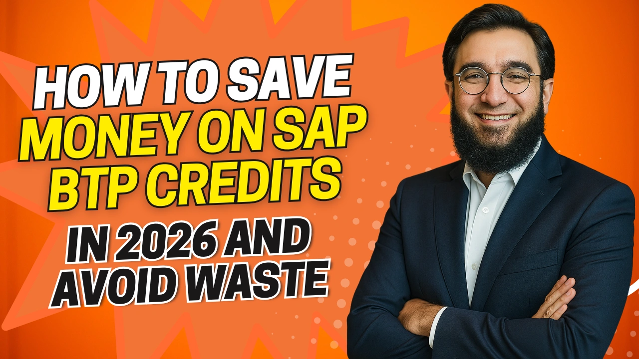 How to Save Money on SAP BTP Credits in 2026 and Waste Prevention