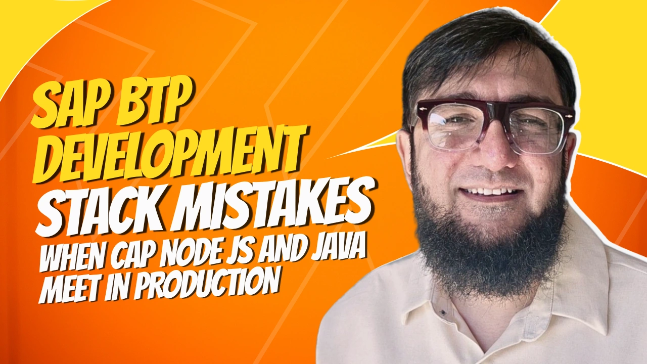 SAP BTP Development stack mistakes when CAP Node js and Java meet in production