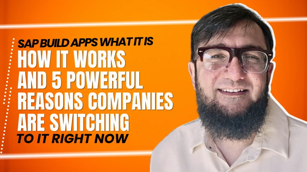 SAP Build Apps: What It Is, How It Works, and 5 Powerful Reasons Companies Are Switching to It Right Now