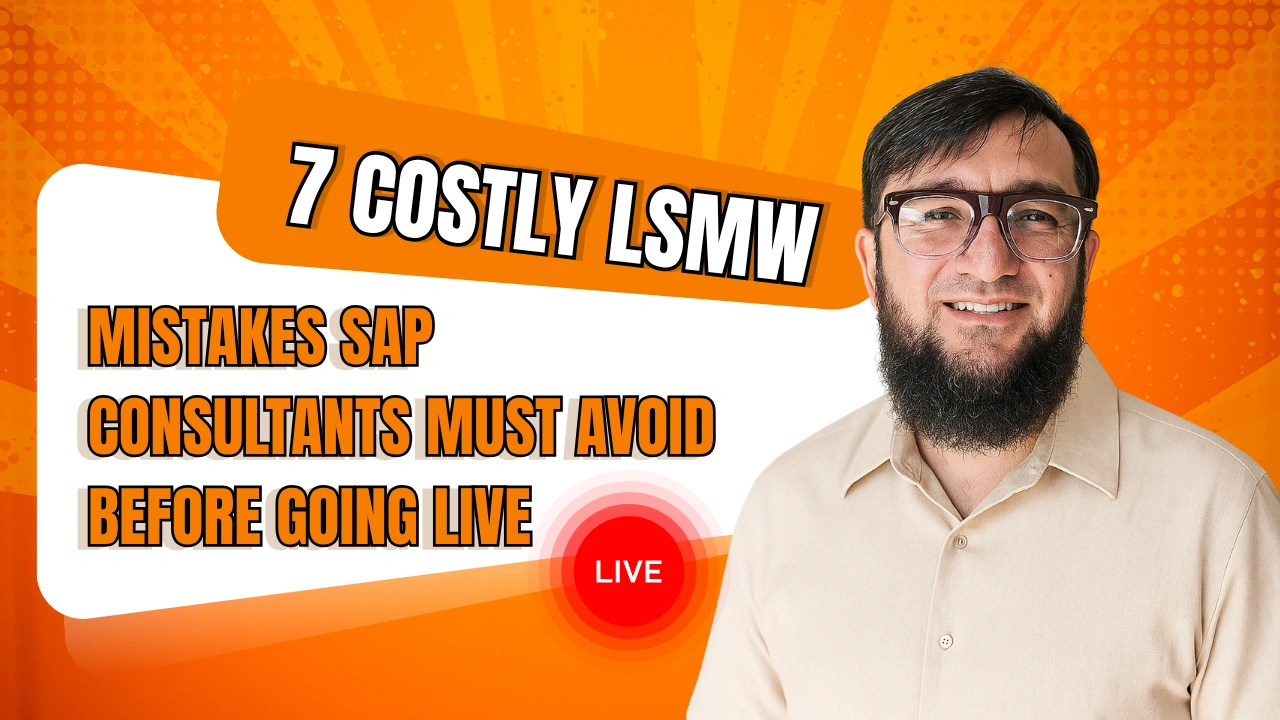 LSMW in SAP ABAP: 7 Costly Mistakes SAP Consultants Must Avoid Before Going Live