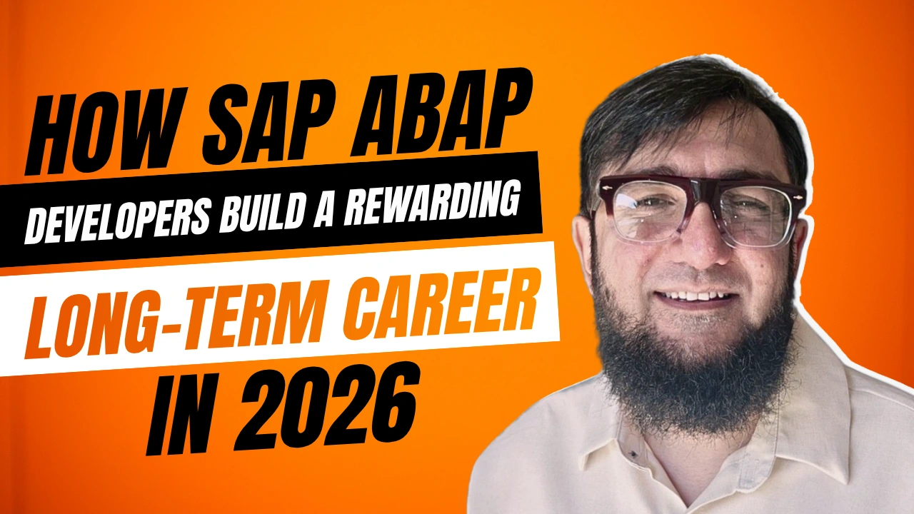 How SAP ABAP Developers Build A Rewarding Long-Term Career In 2026