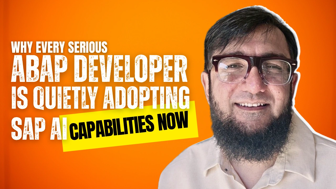 Why Every Serious ABAP Developer Is Quietly Adopting SAP AI Capabilities Now