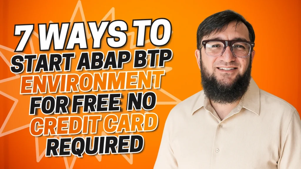 7 Ways to Start ABAP Development on SAP BTP for Free: No Credit Card Required