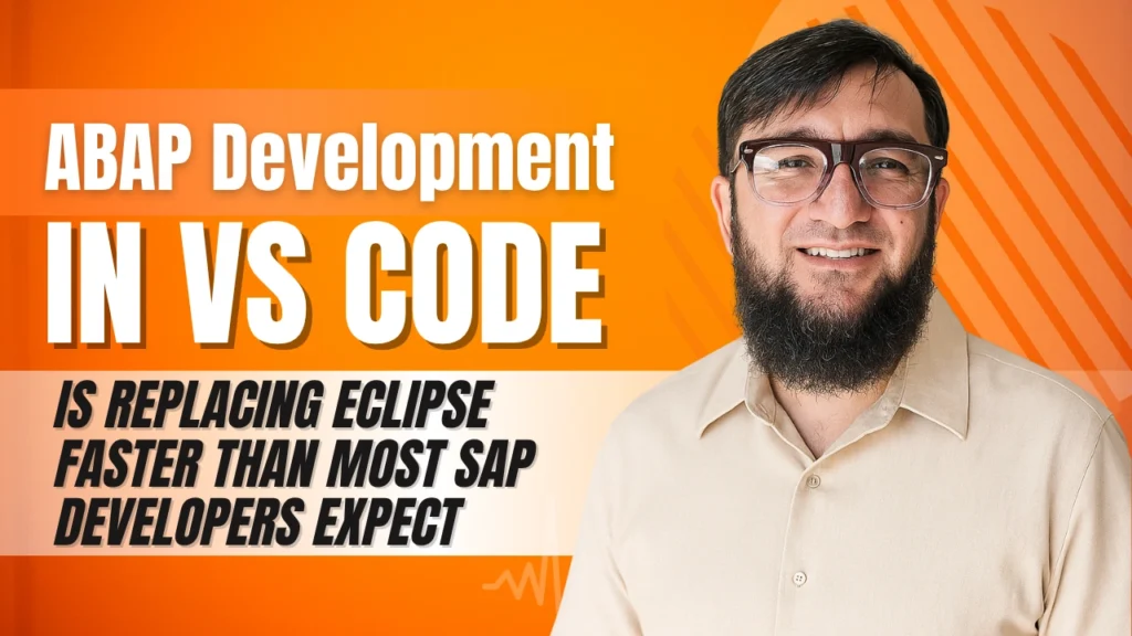 ABAP Development in VS Code Is Replacing Eclipse Faster Than Most SAP Developers Expect