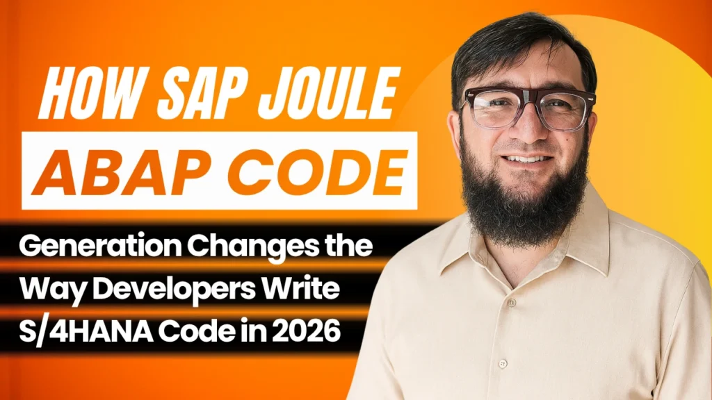SAP Joule ABAP Code Generation: How AI Changes ABAP Development in S/4HANA 2026