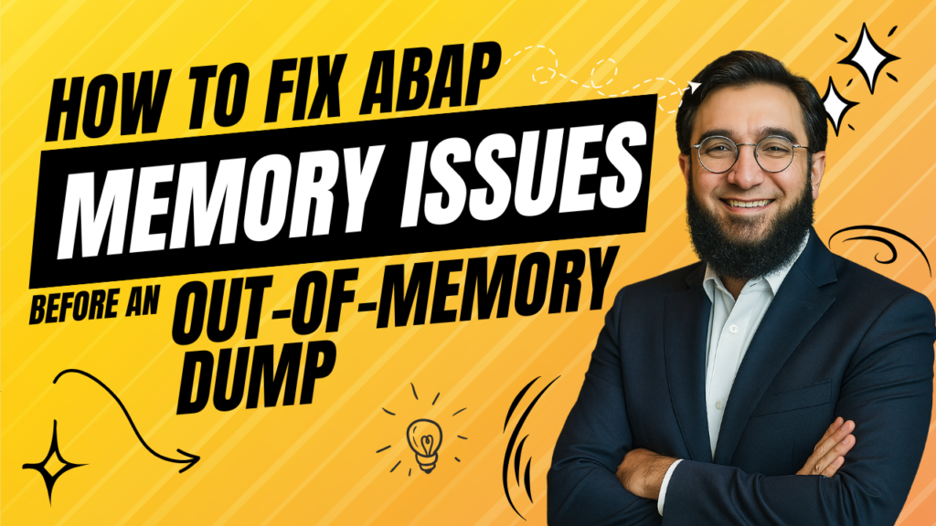 How to Fix ABAP Memory Issues Before an Out-of-Memory Dump
