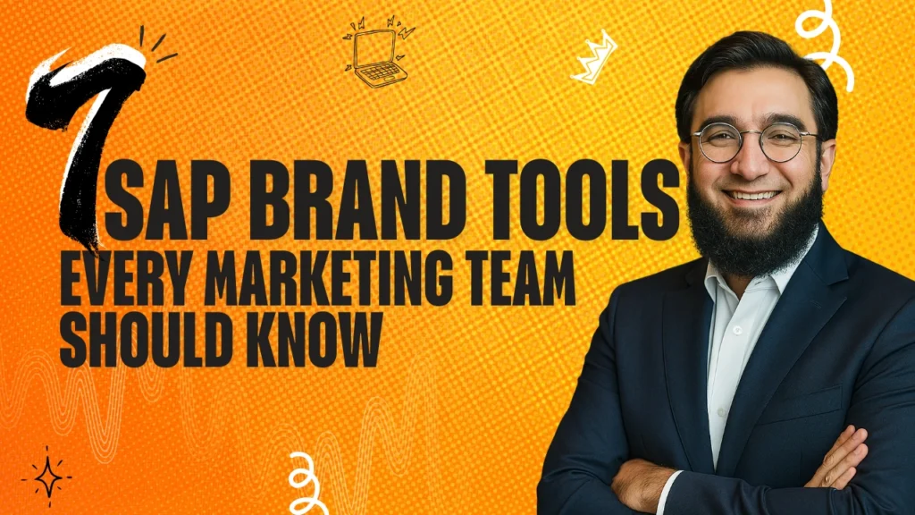 7 SAP Brand Tools Every Marketing Team Should Know