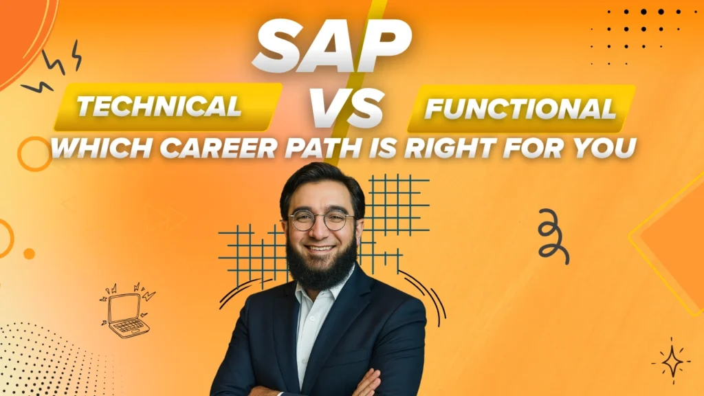 SAP Technical Support vs Functional: Which Career Path Is Right for You
