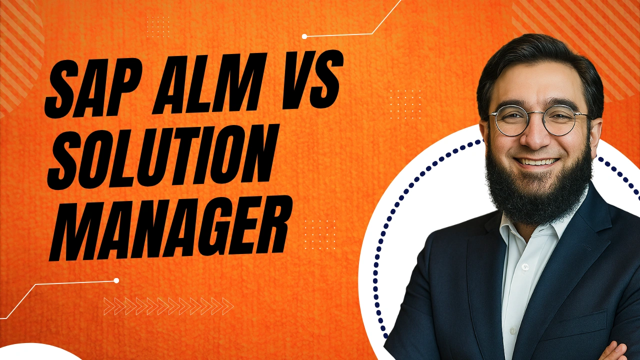 SAP ALM vs Solution Manager: Which One Is Right for Your SAP Landscape?