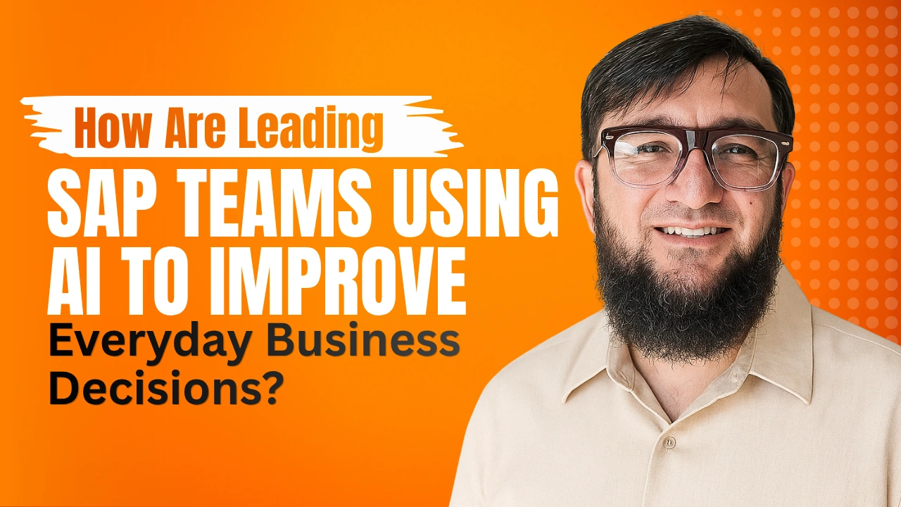 How Are Leading SAP Teams Using AI to Improve Everyday Business Decisions?