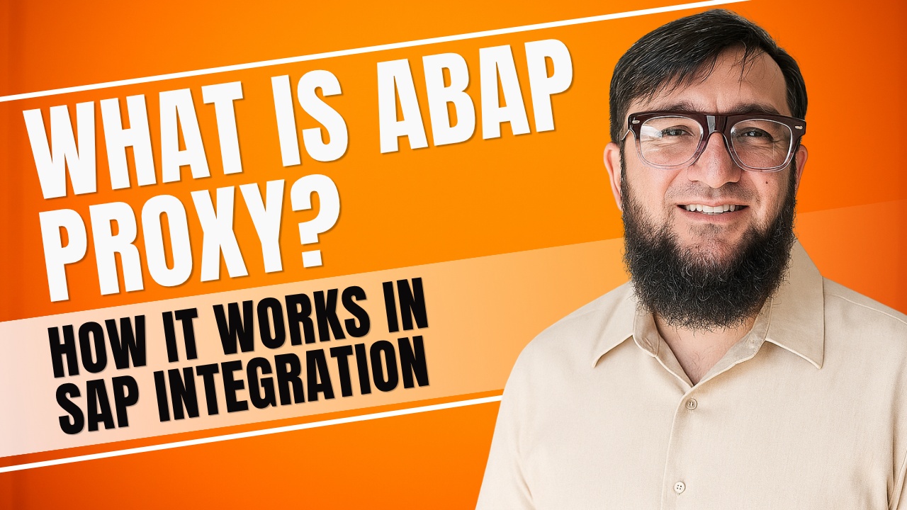 What Is ABAP Proxy? How It Works in SAP Integration