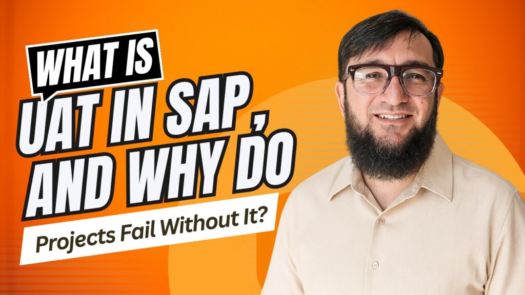 What Is UAT in SAP,