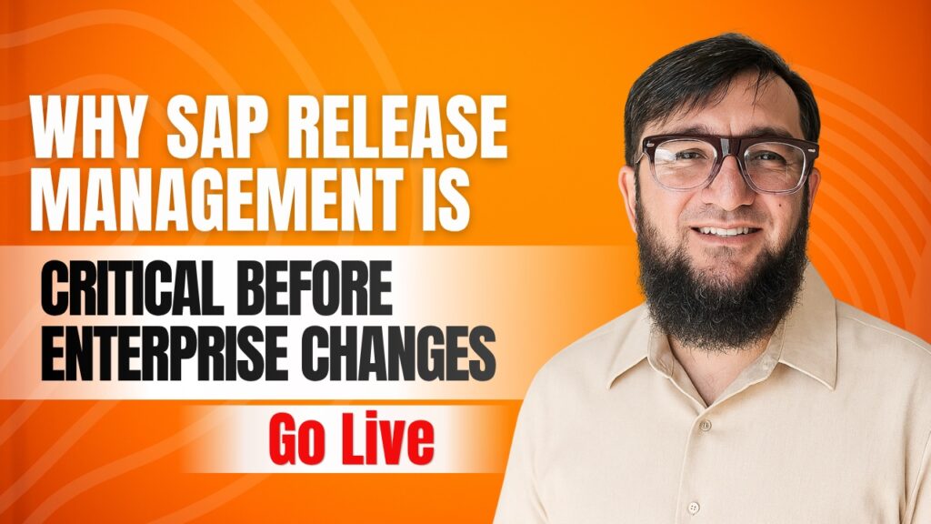 Why SAP Release Management Is Critical Before Enterprise Changes Go Live